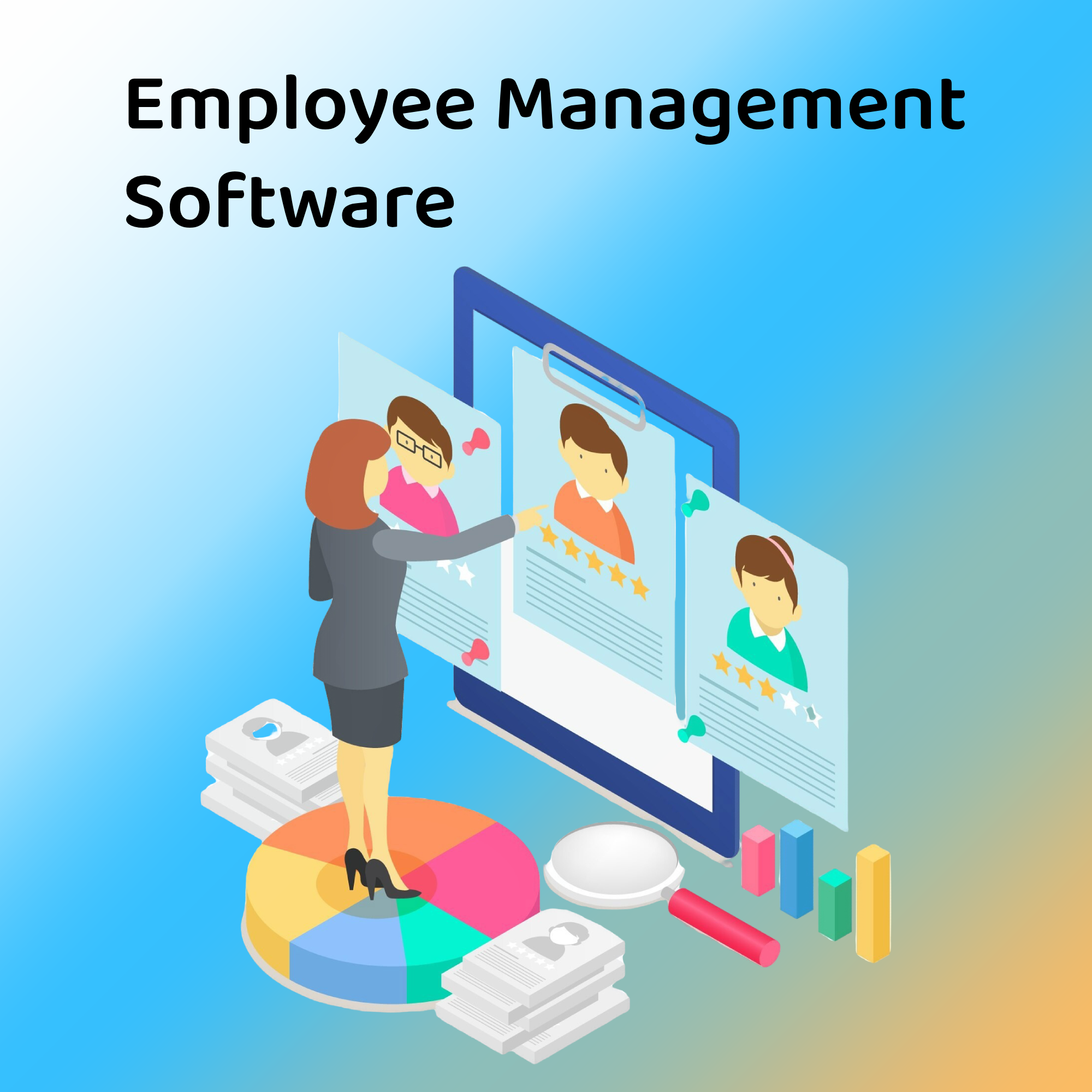 Advantages of Employee Management Software